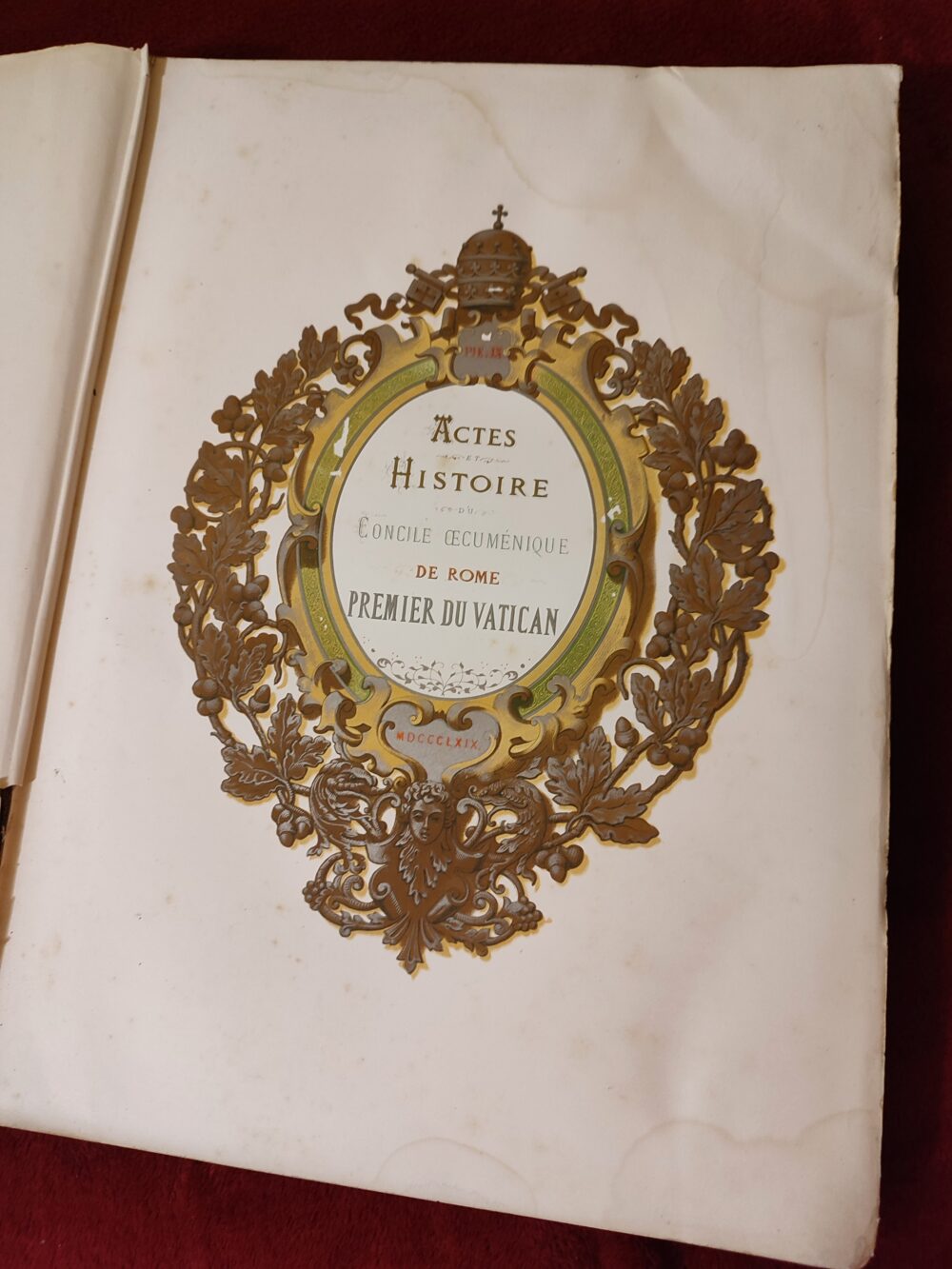 Victor Frond (red.), "Actes et histoire du Concile Oecuménique de Rome" [1869-1871] + liczne gratisy!