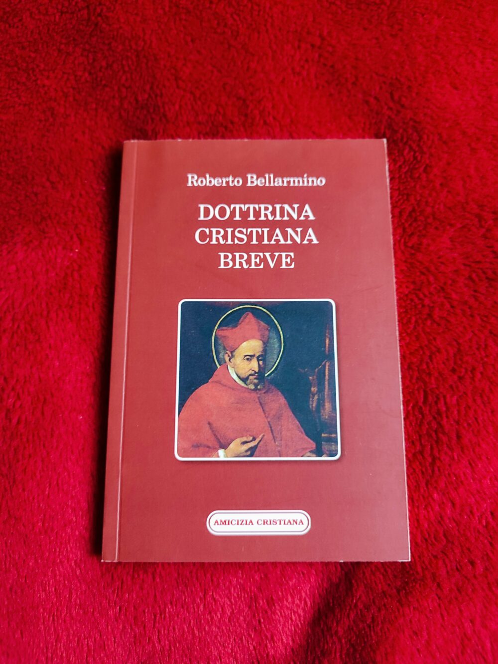 Roberto Bellarmino, "Dottrina cristiana breve" ("Skrót nauki chrześcijańskiej") [2017]