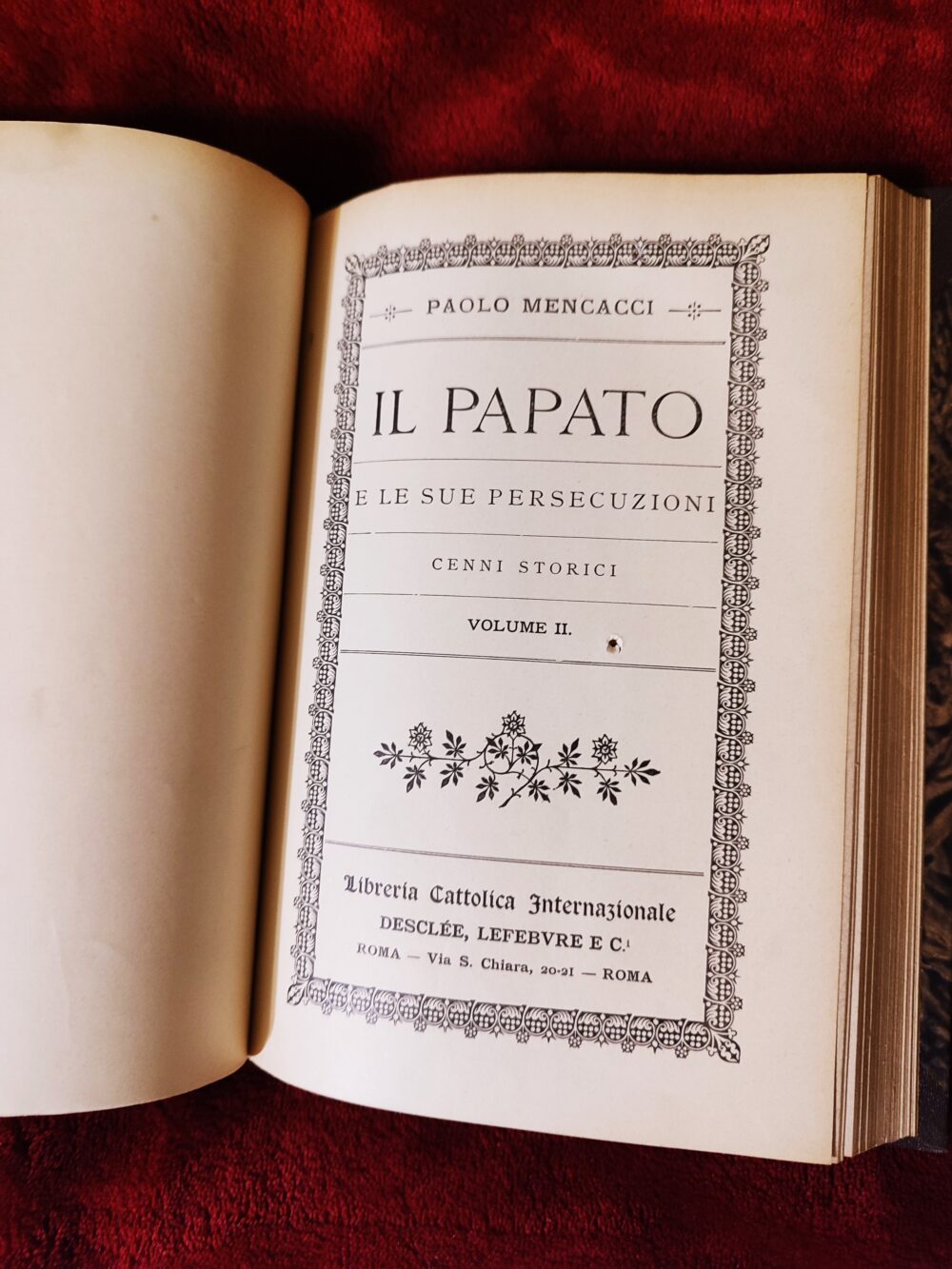 Paolo Mencacci, "Il Papato et le sue persecuzioni. Cenni storici" (2 tomy) [c. 1887] - obrazek 4