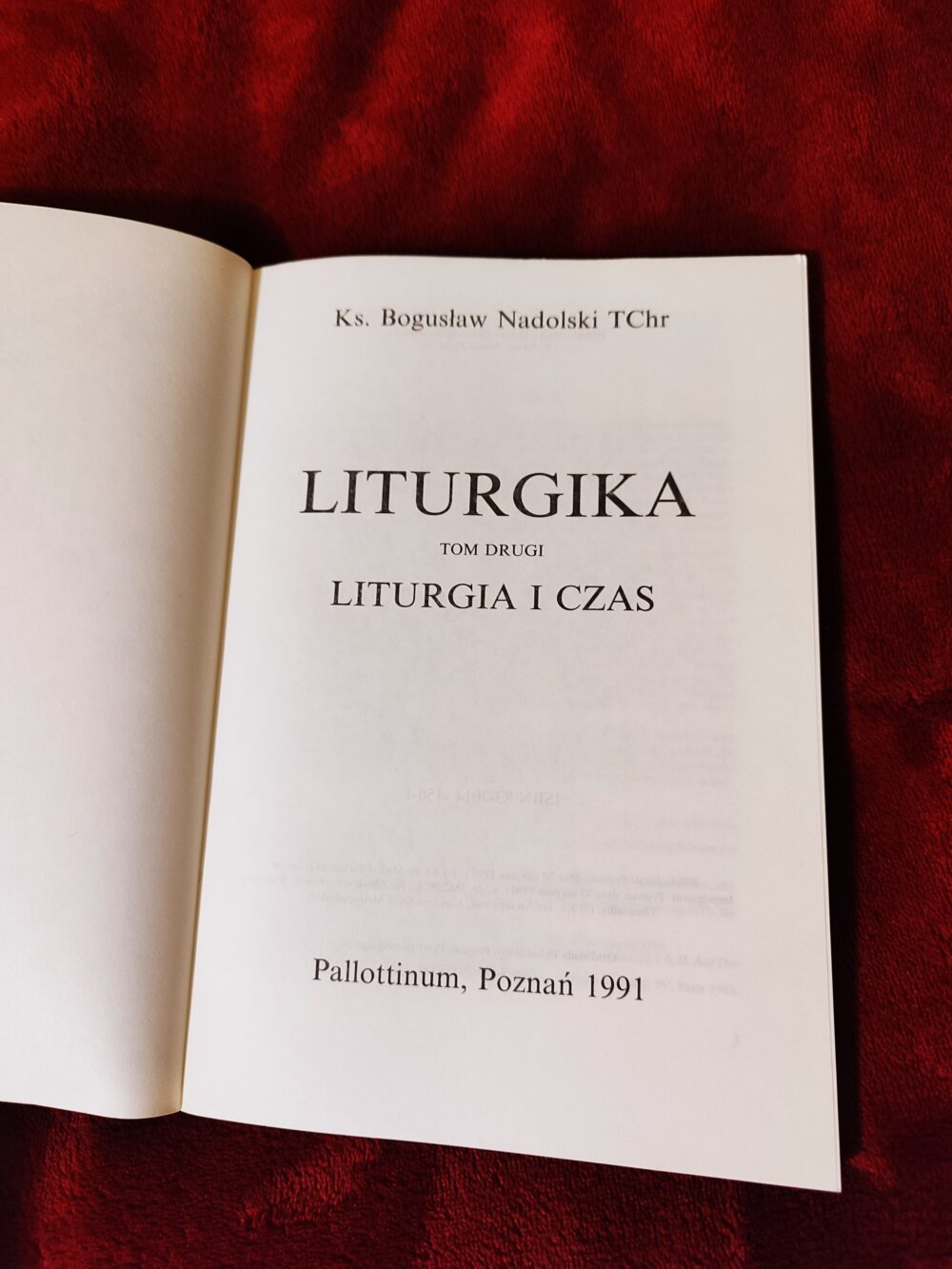 Ks. Bogusław Nadolski, "Liturgika", t. II: "Liturgia i czas" [1991]