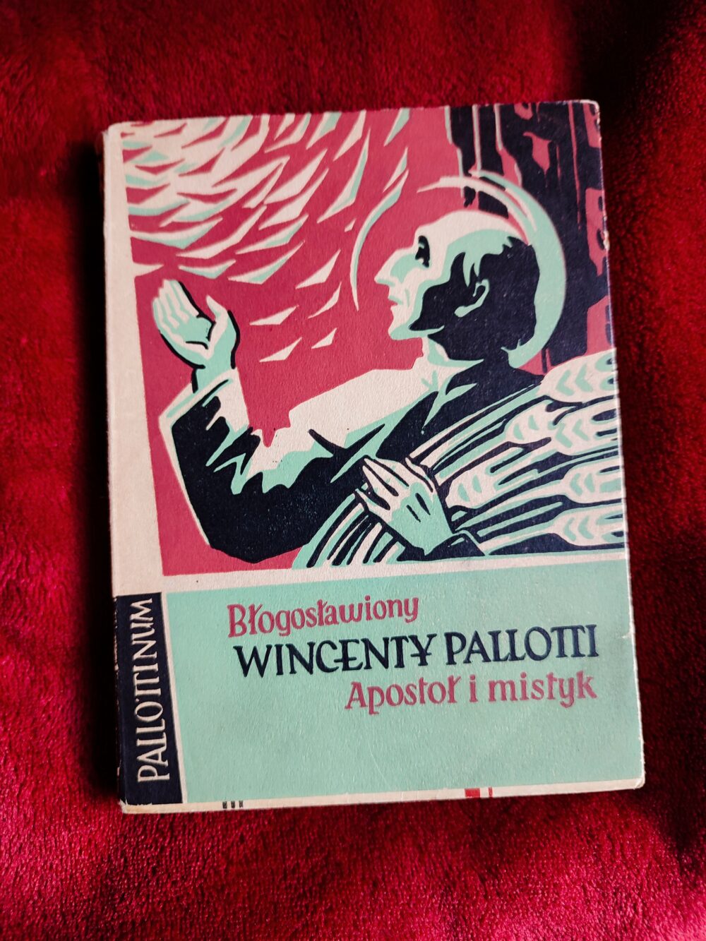 Ignacy Podgórski, "Błogosławiony Wincenty Pallotti. Apostoł i mistyk" [1961]