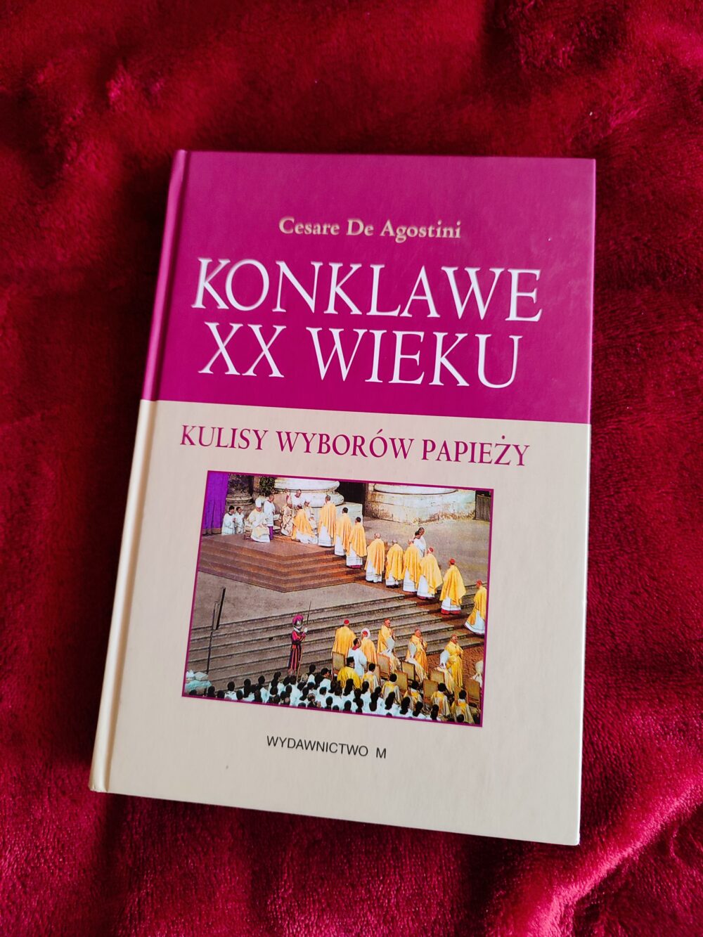 Cesare De Agostini, "Konklawe XX wieku. Kulisy wyborów papieży" [2005]