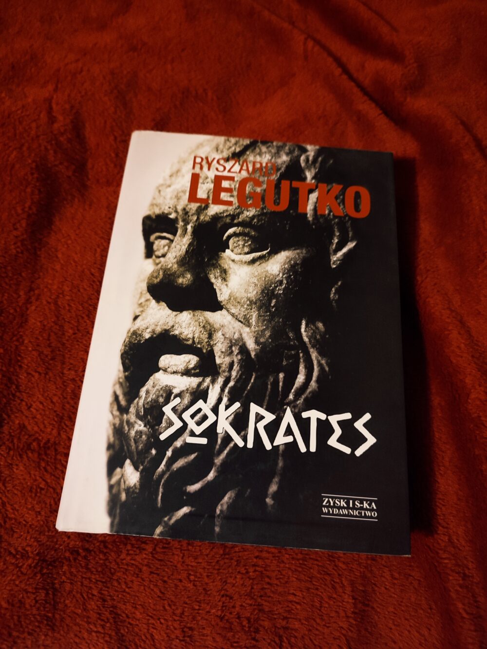 Ryszard Legutko, "Sokrates. Filozofia męża sprawiedliwego" [2013]
