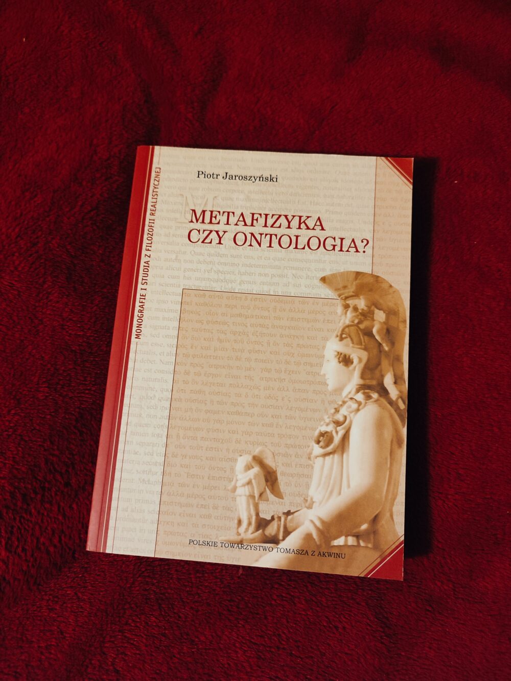 Piotr Jaroszyński, "Metafizyka czy ontologia?" [2011]
