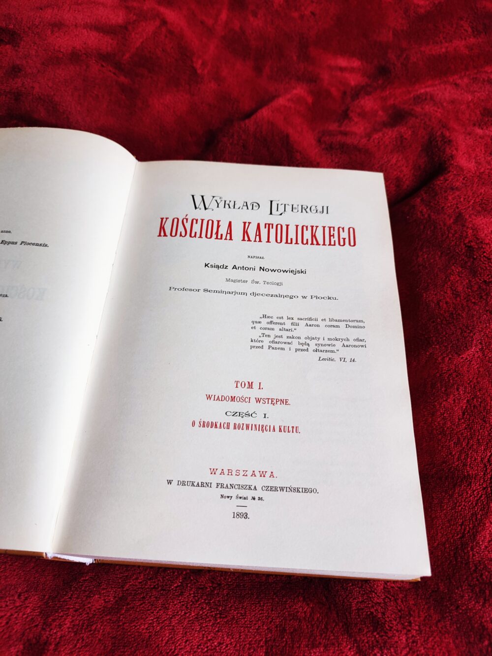 Abp Antoni J. Nowowiejski, "Wykład Liturgii Kościoła Katolickiego" (t. I, cz. 1) [2010] (2) - obrazek 2