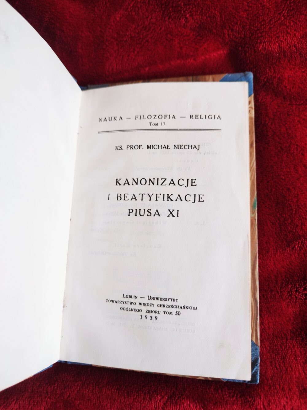 Ks. prof. Michał Niechaj, "Kanonizacje i beatyfikacje Piusa XI" [1939]