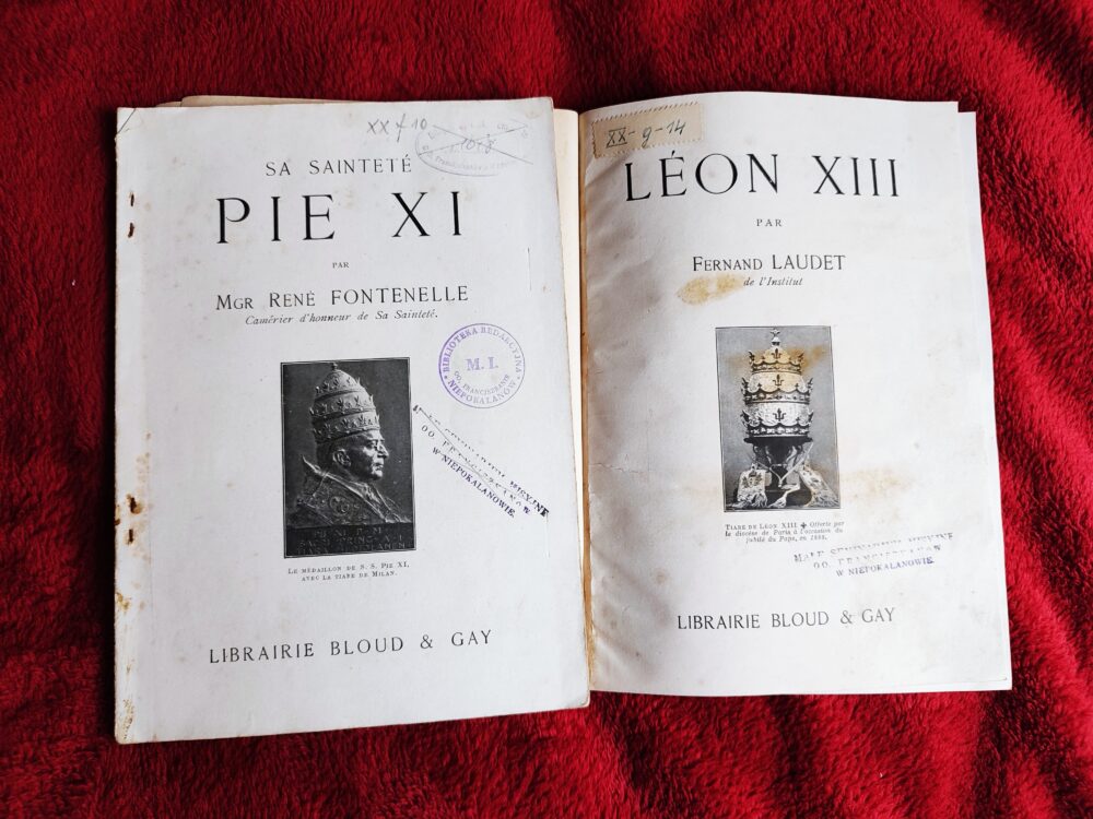 F. Laudet, "Léon XIII" [1929] + R. Fontenelle, "Sa Sainteté Pie XI" [1937]