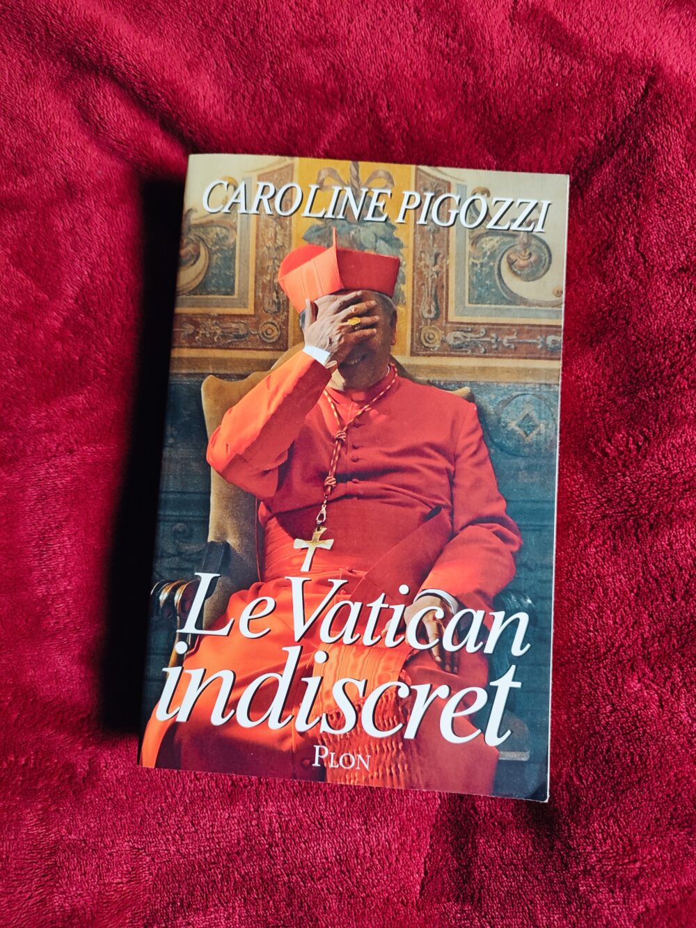 Caroline Pigozzi, "Le Vatican indiscret" [2012]