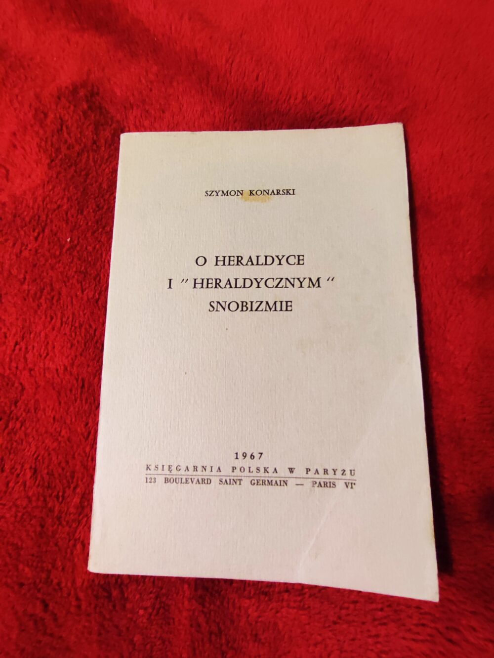 Szymon Konarski, "O heraldyce i 'heraldycznym' snobizmie" [1967]