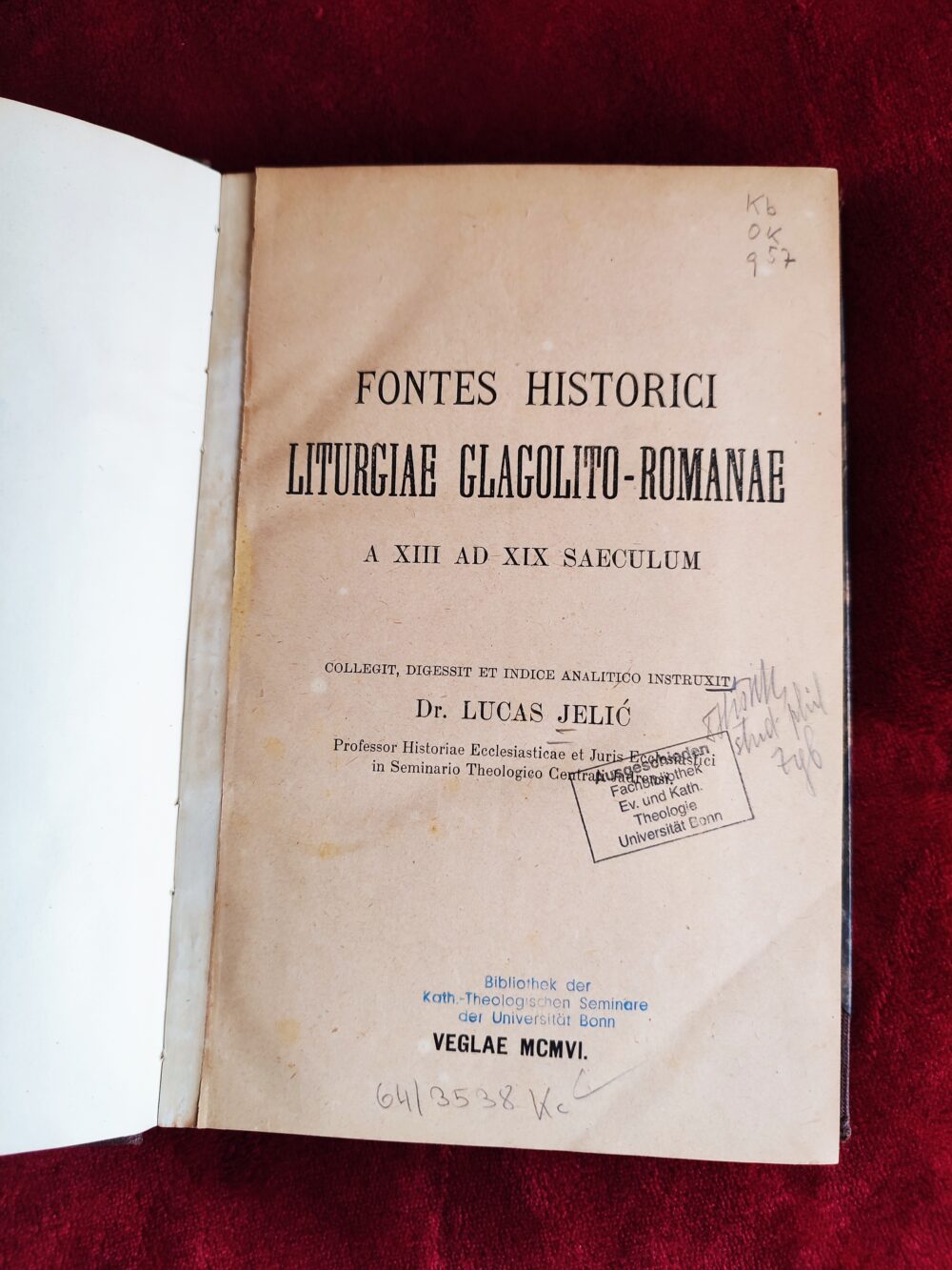 Dr. Lucas Jelić, "Fontes historici liturgiae glagolito-romanae a XIII ad XIX saeculum" [1906]