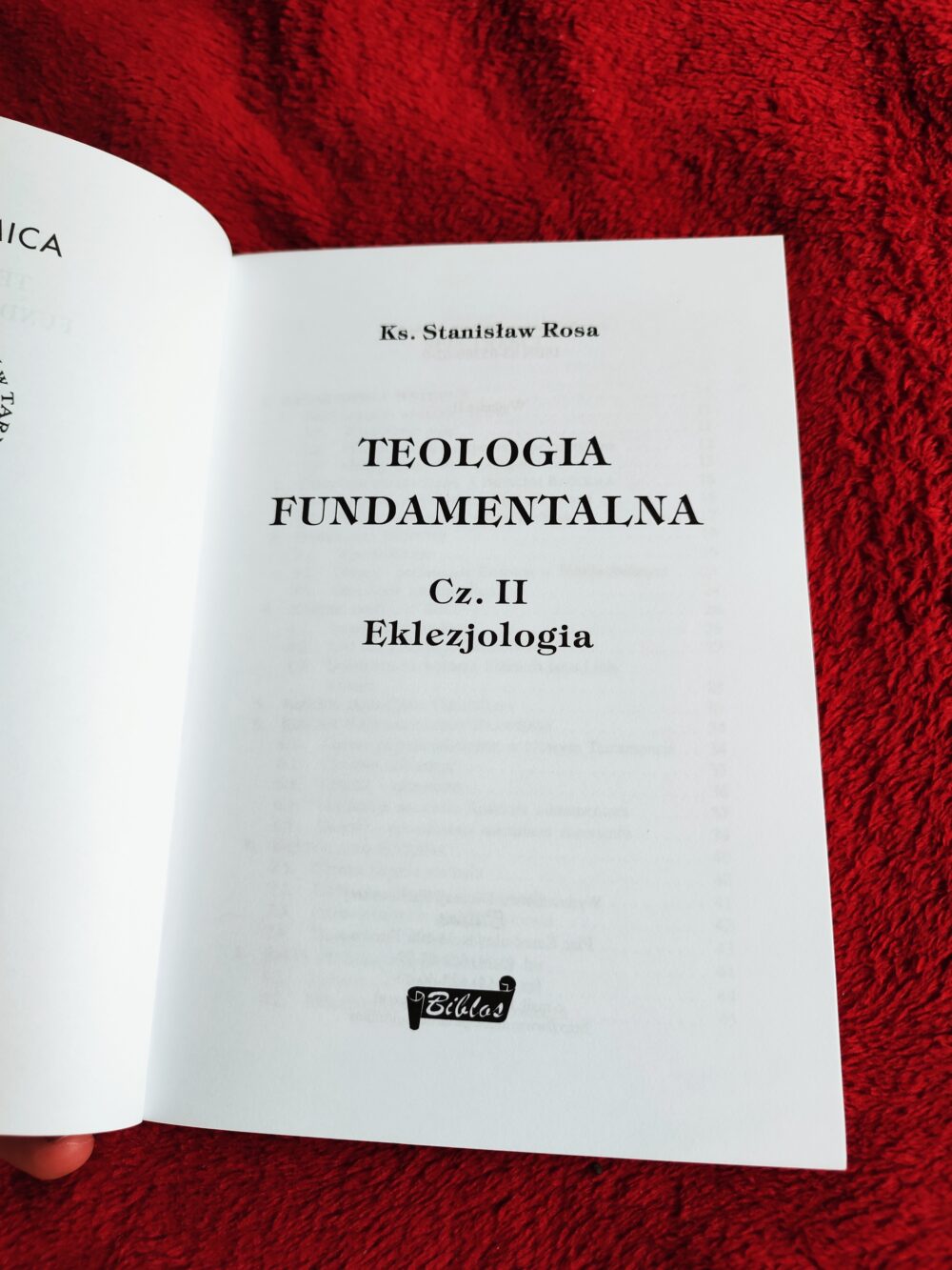 Ks. Stanisław Rosa, "Teologia fundamentalna. Część II: Eklezjologia" [2000]