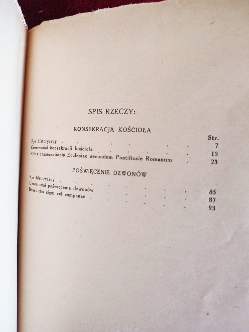 Ks. dr Edward Górski, "Konsekracja kościoła i poświęcenie dzwonów. Studium liturgiczno-historyczne" [1957] - obrazek 4