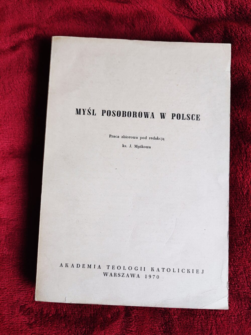 Duszpasterski Synod Archidiecezji Krakowskiej 1972-1979 (2 tomy) [1985] + "Myśl posoborowa w Polsce" [1970] - obrazek 5