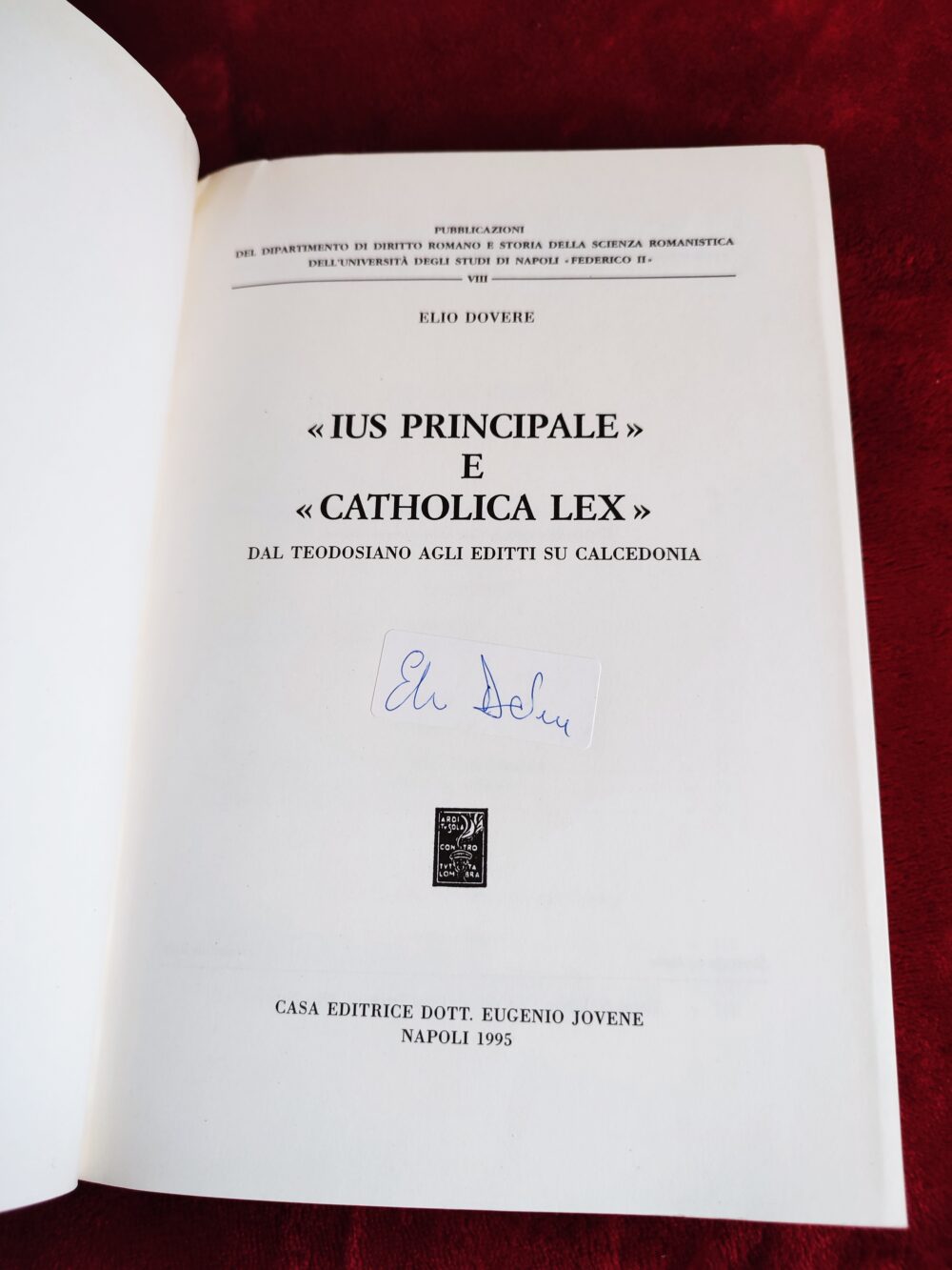 Elio Dovere, "« Ius principale » e « catholica lex » dal Teodosiano agli editti su Calcedonia" [1995] - obrazek 4