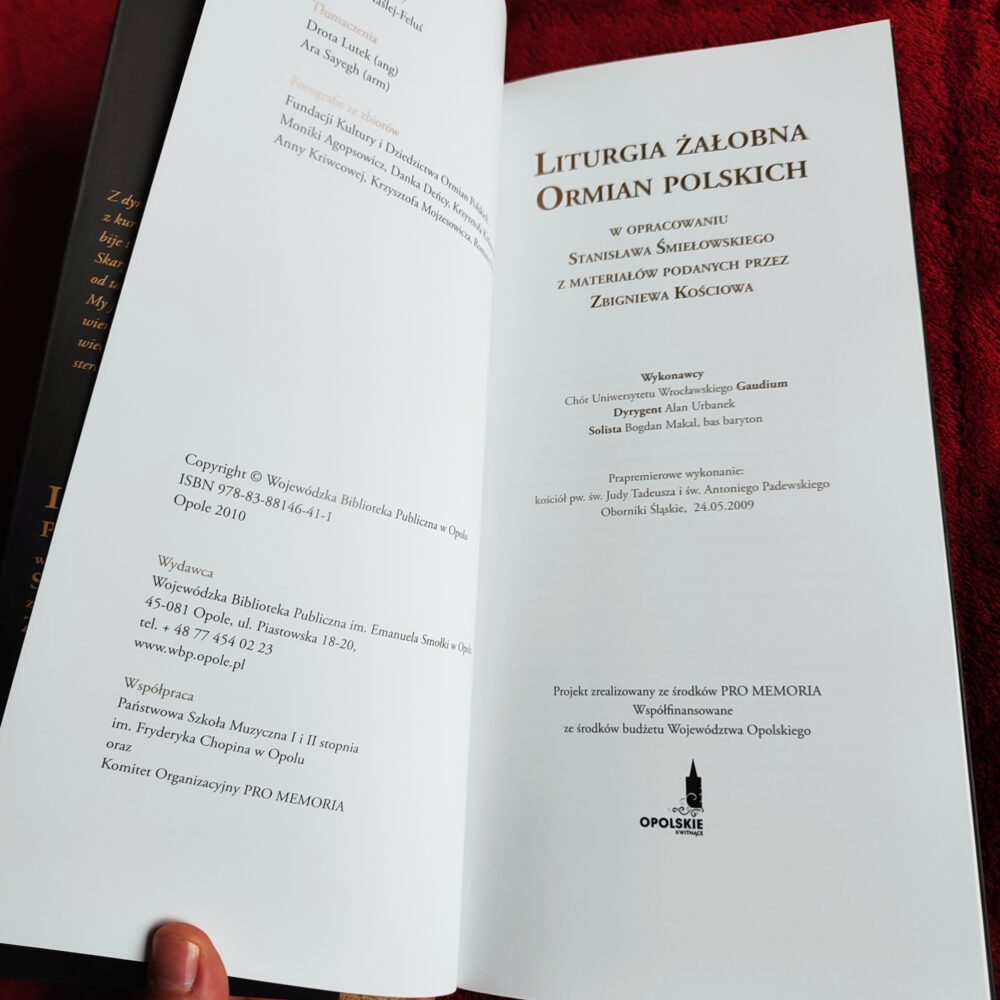 Liturgia żałobna Ormian polskich w opracowaniu Stanisława Śmiełowskiego z materiałów podanych przez Zbigniewa Kościowa [2010]