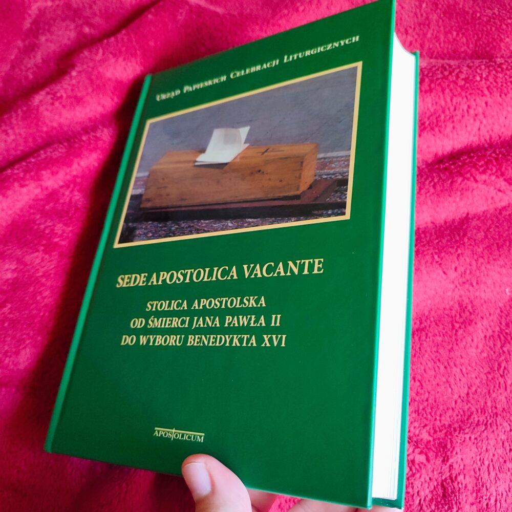 Urząd Papieskich Celebracji Liturgicznych, "Sede Apostolica Vacante. Stolica Apostolska od śmierci Jana Pawła II do wyboru Benedykta XVI" [2020]