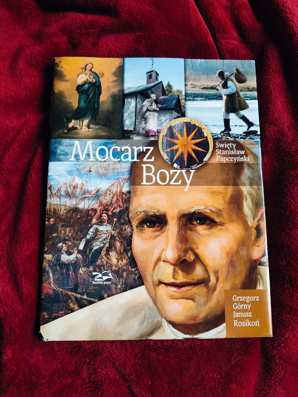 Grzegorz Górny, Janusz Rosikoń, "Święty Stanisław Papczyński. Mocarz Boży" [2018]