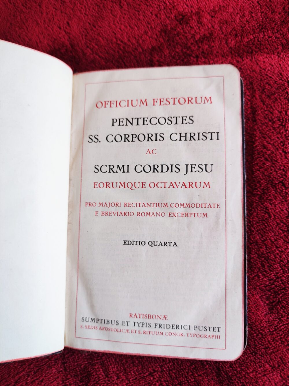 Officium Festorum Pentecostes, SS. Corporis Christi ac Sacratissimi Cordis Jesu earumque Octavarum [1939]