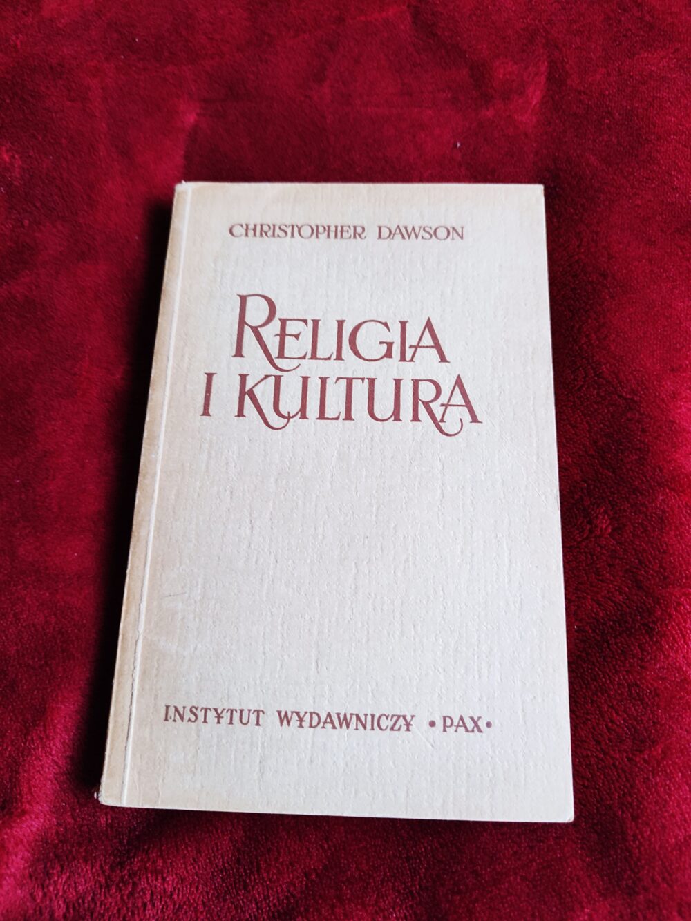 Christopher Dawson, "Religia i kultura" [1958]