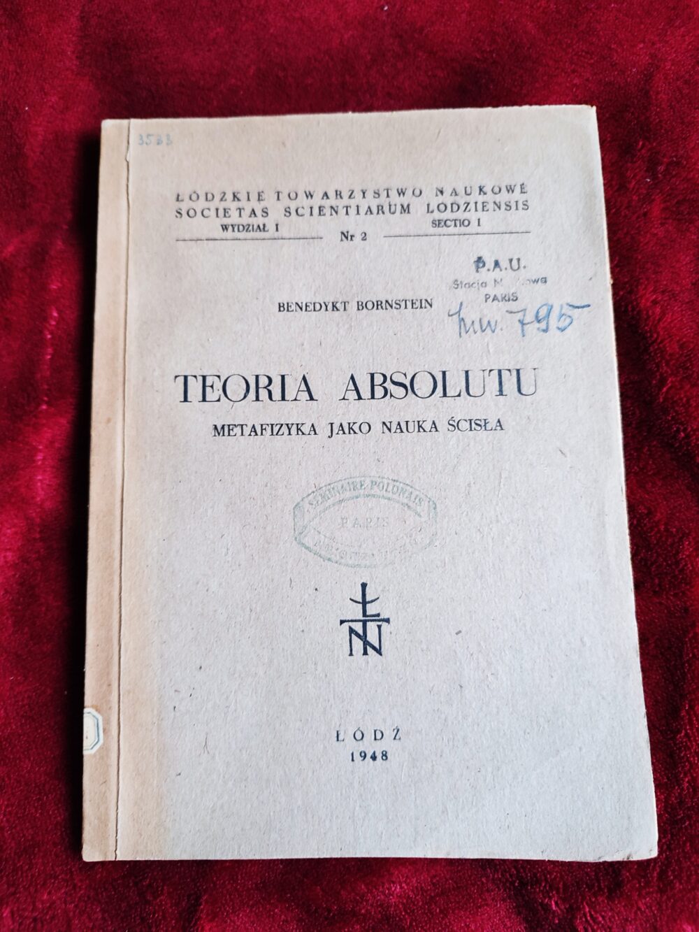 Benedykt Bornstein, "Teoria absolutu. Metafizyka jako nauka ścisła" [1948]