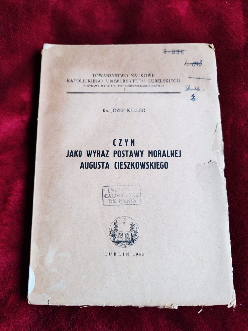 Ks. Józef Keller, "Czyn jak wyraz postawy moralnej Augusta Cieszkowskiego" [1948]