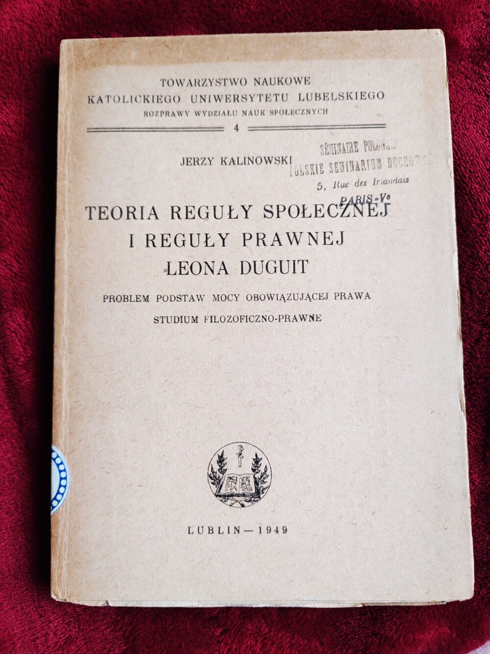 Jerzy Kalinowski, "Teoria reguły społecznej i reguły prawnej Leona Duguit" [1949]