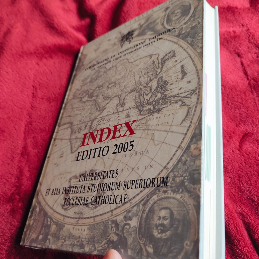 Congregatio de Institutione Catholica, "Universitates et alia Instituta Studiorum Superiorum Ecclesiae Catholicae" [2005]
