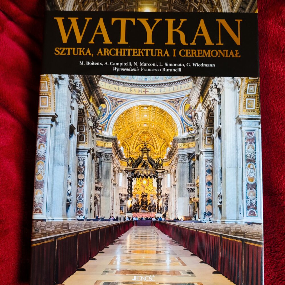 M. Boiteux et al., "Watykan. Sztuka, architektura i ceremoniał" [2018]