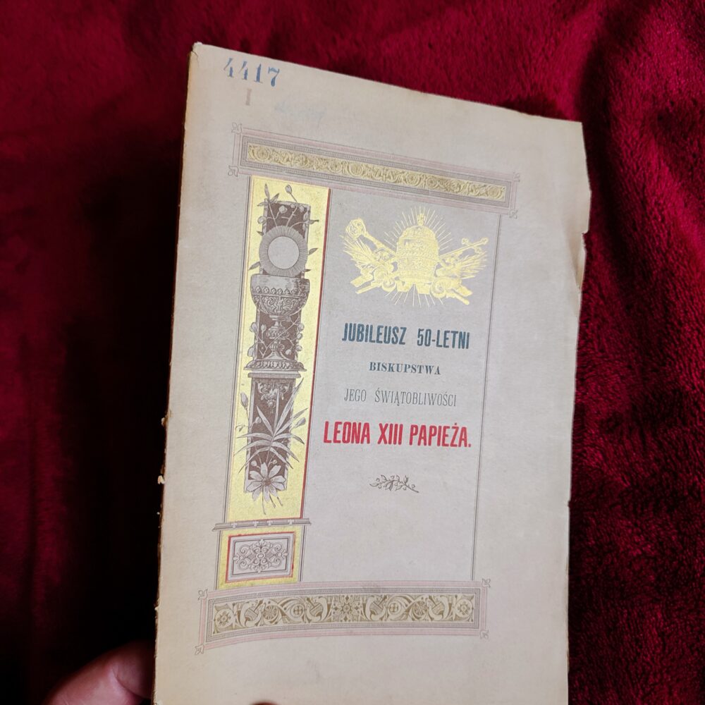 X. Dr Wincenty Smoczyński, "Jubileusz 50-letni biskupstwa Jego Świątobliwości Leona XIII Papieża" [1893]