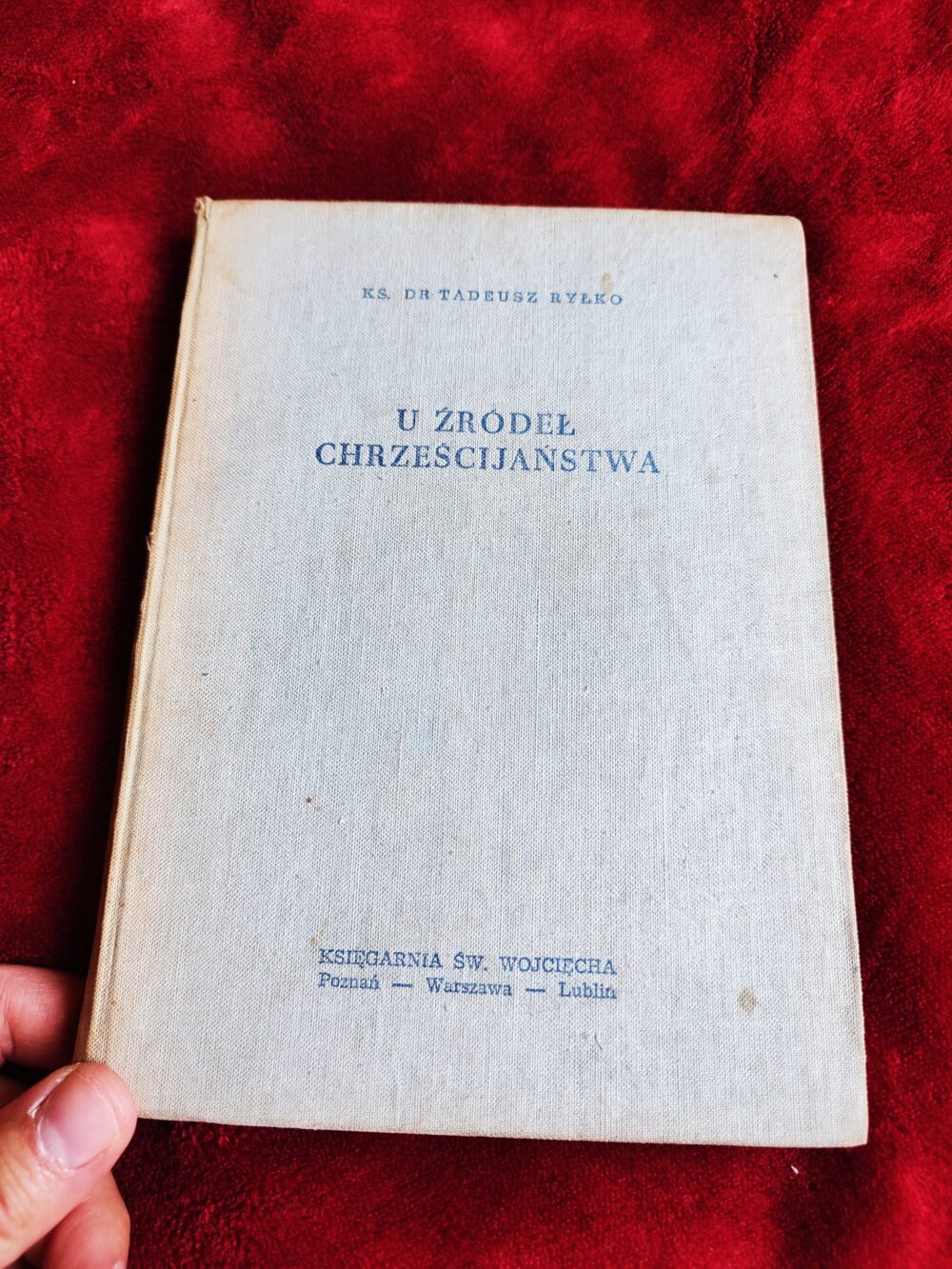 Ks. dr Tadeusz Ryłko, "U źródeł chrześcijaństwa" [1959]