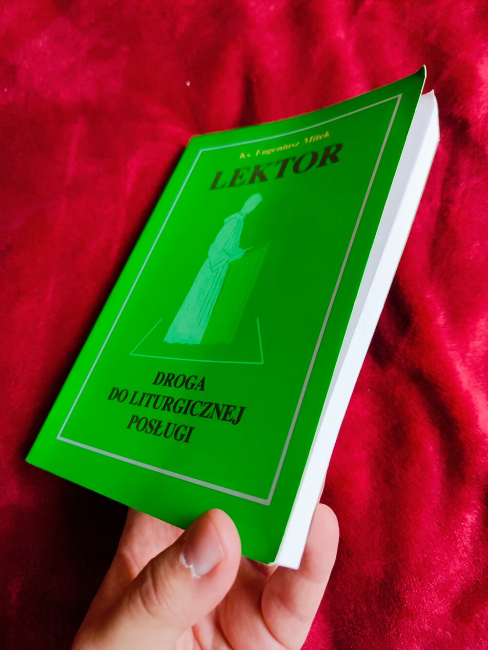 Ks. Eugeniusz Mitek, "Lektor. Droga do liturgicznej posługi" [2000] - obrazek 2