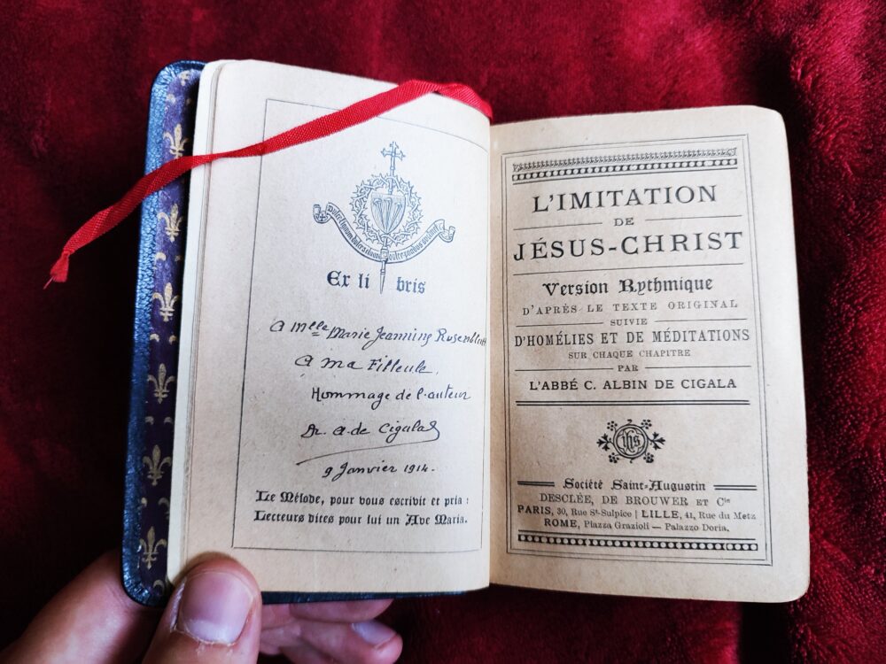 Abbé C. Albin de Cigala, "L'imitation de Jésus-Christ. Version rythmique d'apres le texte original suivie d'homélies et de méditations" [1904]