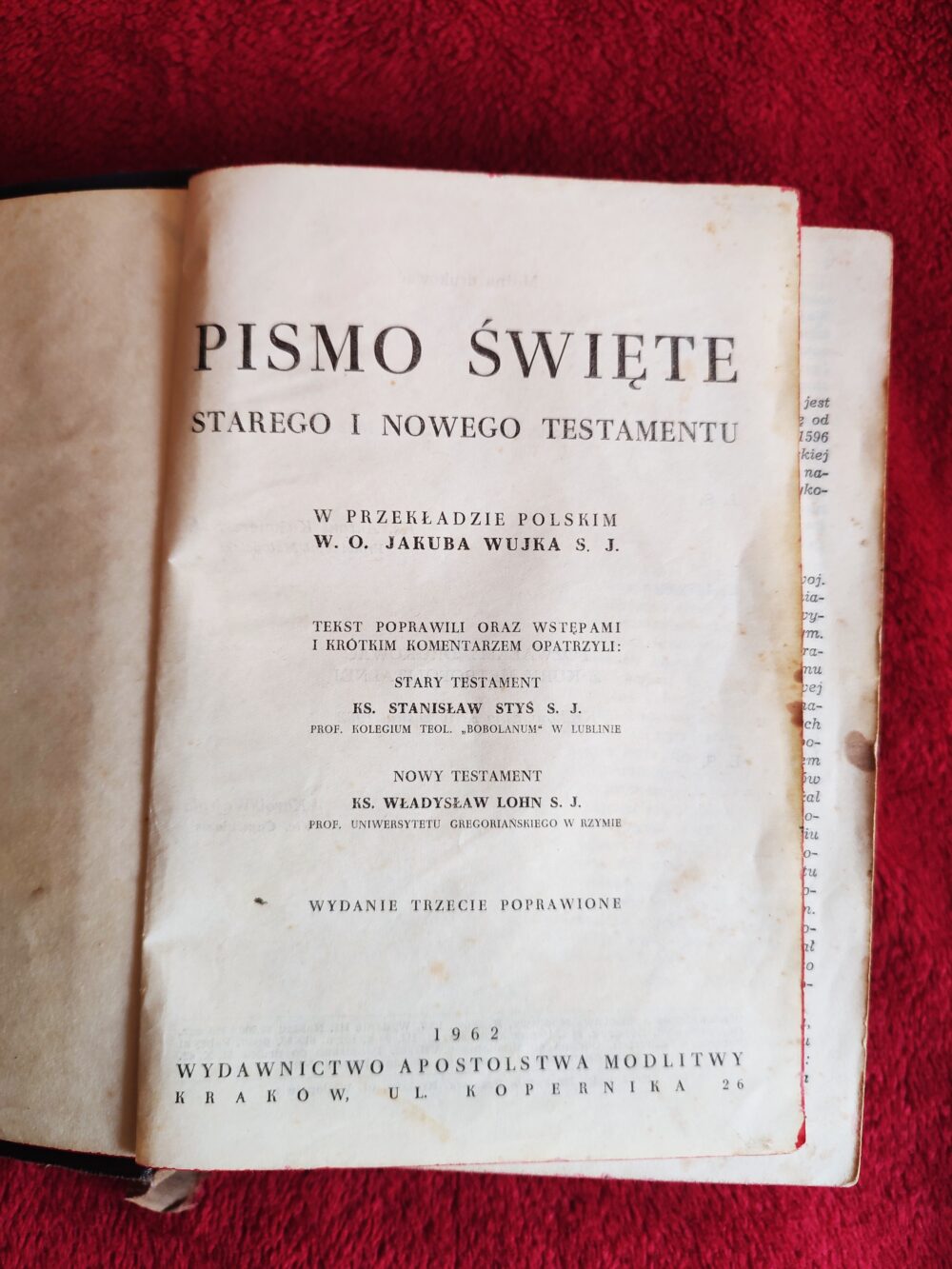 Pismo Święte Starego i Nowego Testamentu w przekładzie polskim W. O. Jakuba Wujka S. J. [1962] + ks. prof. dr Mieczysław Dybowski, "Jezus Chrystus na tle dziejów Starego i Nowego Przymierza" [1957]