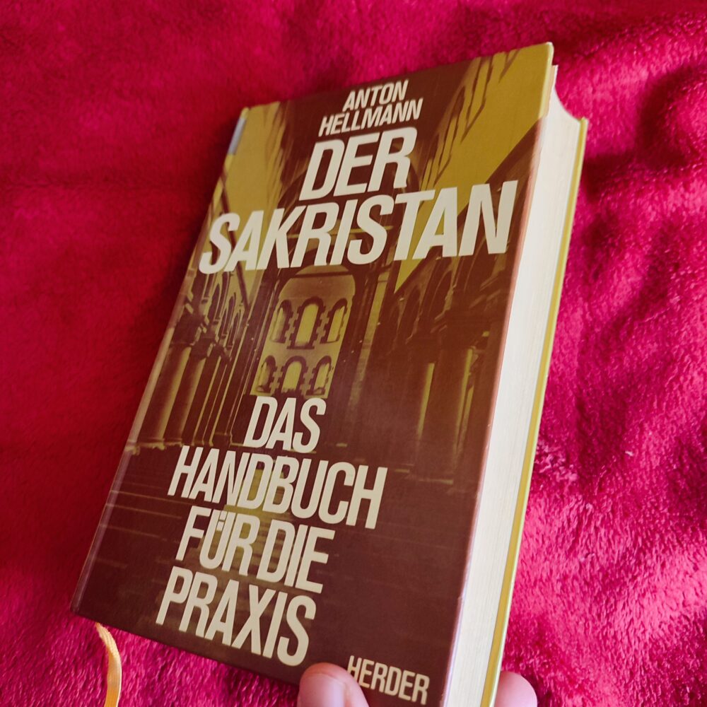 Anton Hellmann, "Der Sakristan. Das Handbuch für die Praxis" [1987]
