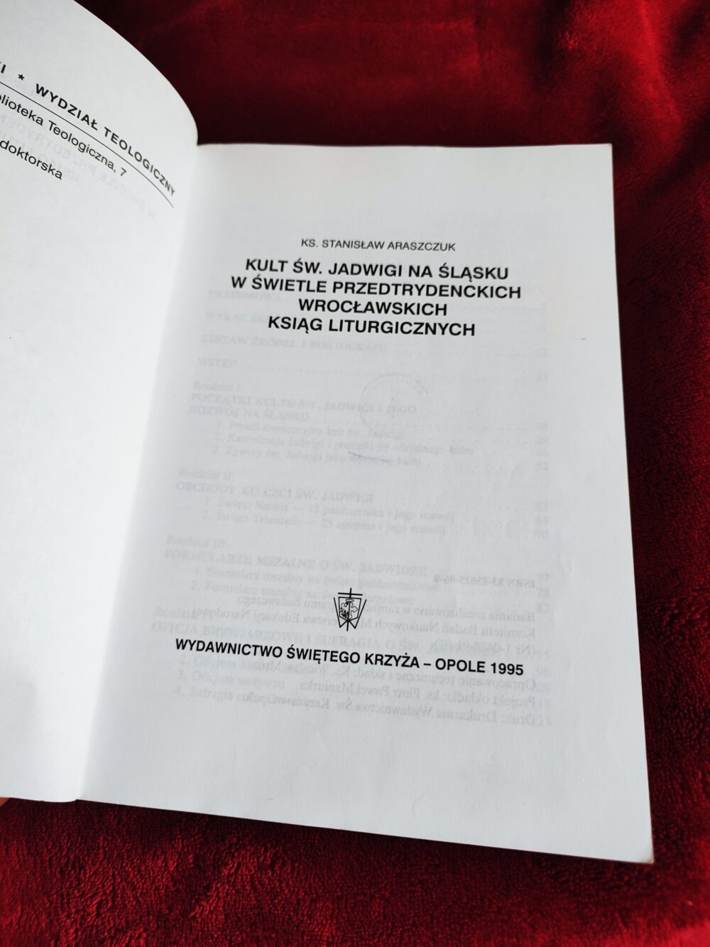 Ks. Stanisław Araszczuk, "Kult św. Jadwigi na Śląsku w świetle przedtrydenckich wrocławskich ksiąg liturgicznych" [1995]