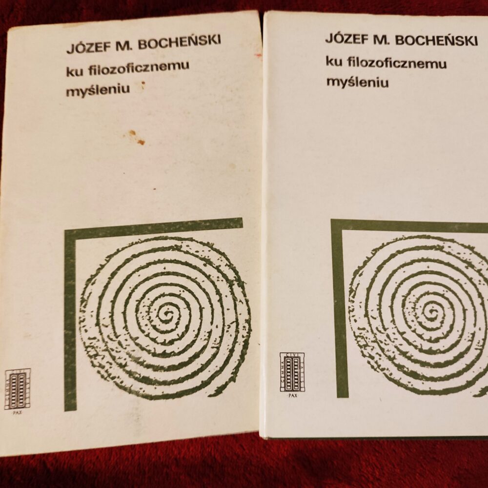 Józef M. Bocheński, "Ku filozoficznemu myśleniu" [1986]