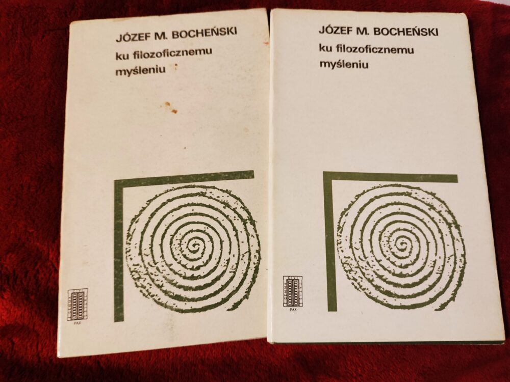 Józef M. Bocheński, "Ku filozoficznemu myśleniu" [1986]
