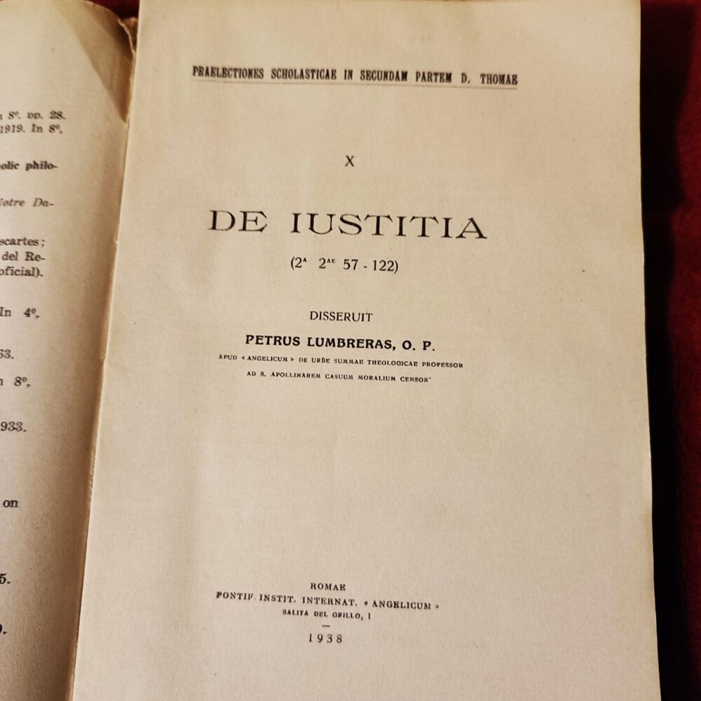 Petrus Lumbreras, O. P., "De Iustitia (2a2ae q. 57-122)" [1938]