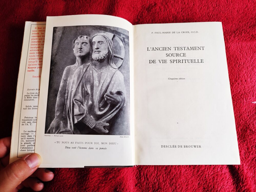 P. Paul-Marie de la Croix, O.C.D., "L'Ancien Testament : source de vie spirituelle" [1952]