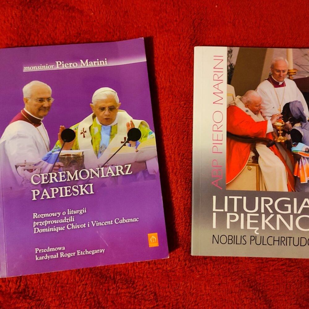 Abp Piero Marini, "Liturgia i piękno. Nobilis pulchritudo" [2007] + Mons. Piero Marini, "Ceremoniarz papieski" [2010]