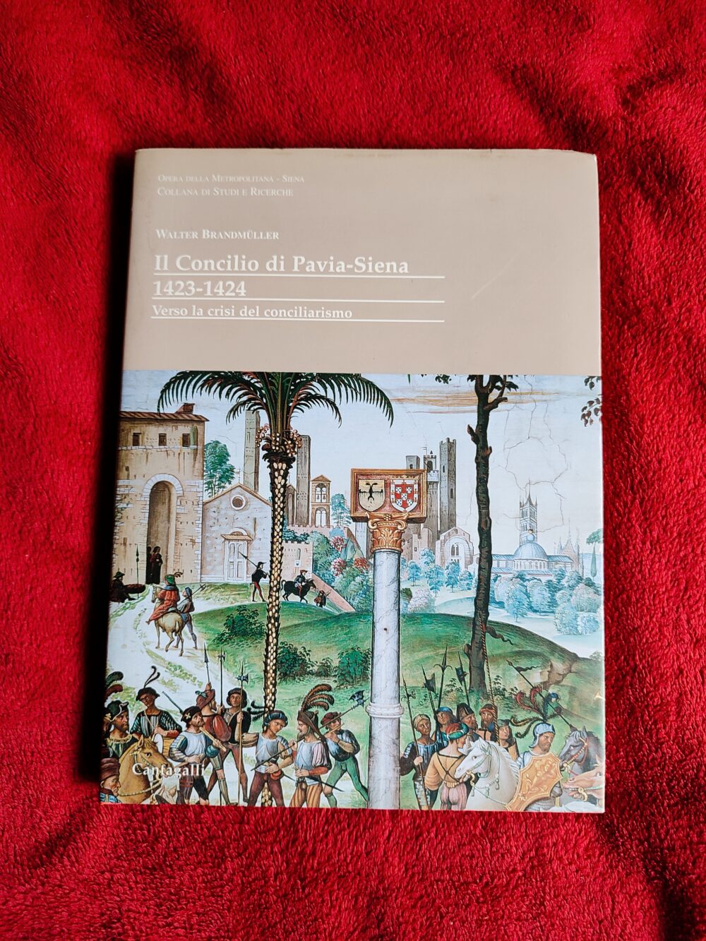 Walter Brandmüller, "Il Concilio di Pavia-Siena 1423-1424. Verso la crisi del conciliarismo" [2004]