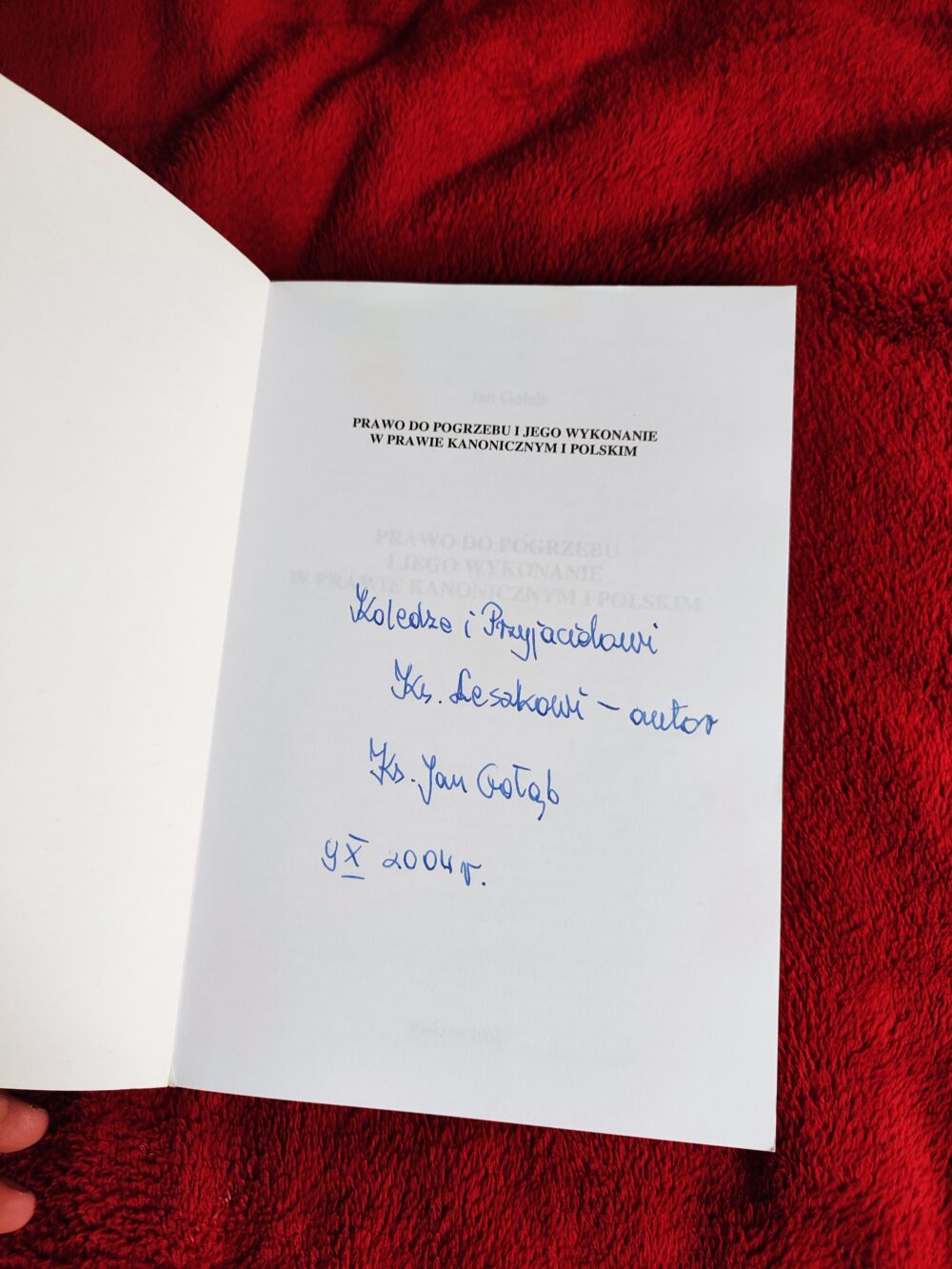 Jan Gołąb, "Prawo do pogrzebu i jego wykonanie w prawie kanonicznym i polskim" [2004] + gratis - obrazek 2