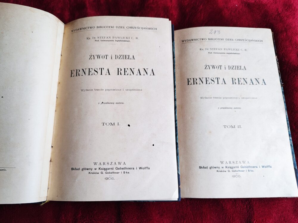 Ks. Dr Stefan Pawlicki C. R., "Żywot i dzieła Ernesta Renana" (2 t.) [1905]