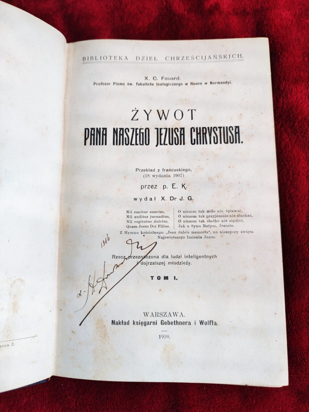 X. C. Fouard, "Żywot Pana naszego Jezusa Chrystusa" (t. I) [1909]