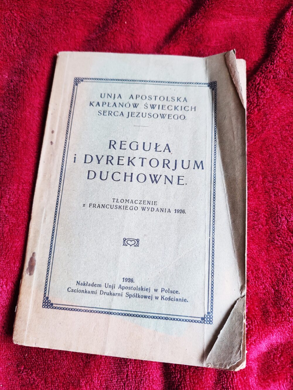 Unja Apostolska Kapłanów Świeckich Serca Jezusowego, "Reguła i Dyrektorjum Duchowne" [1926]