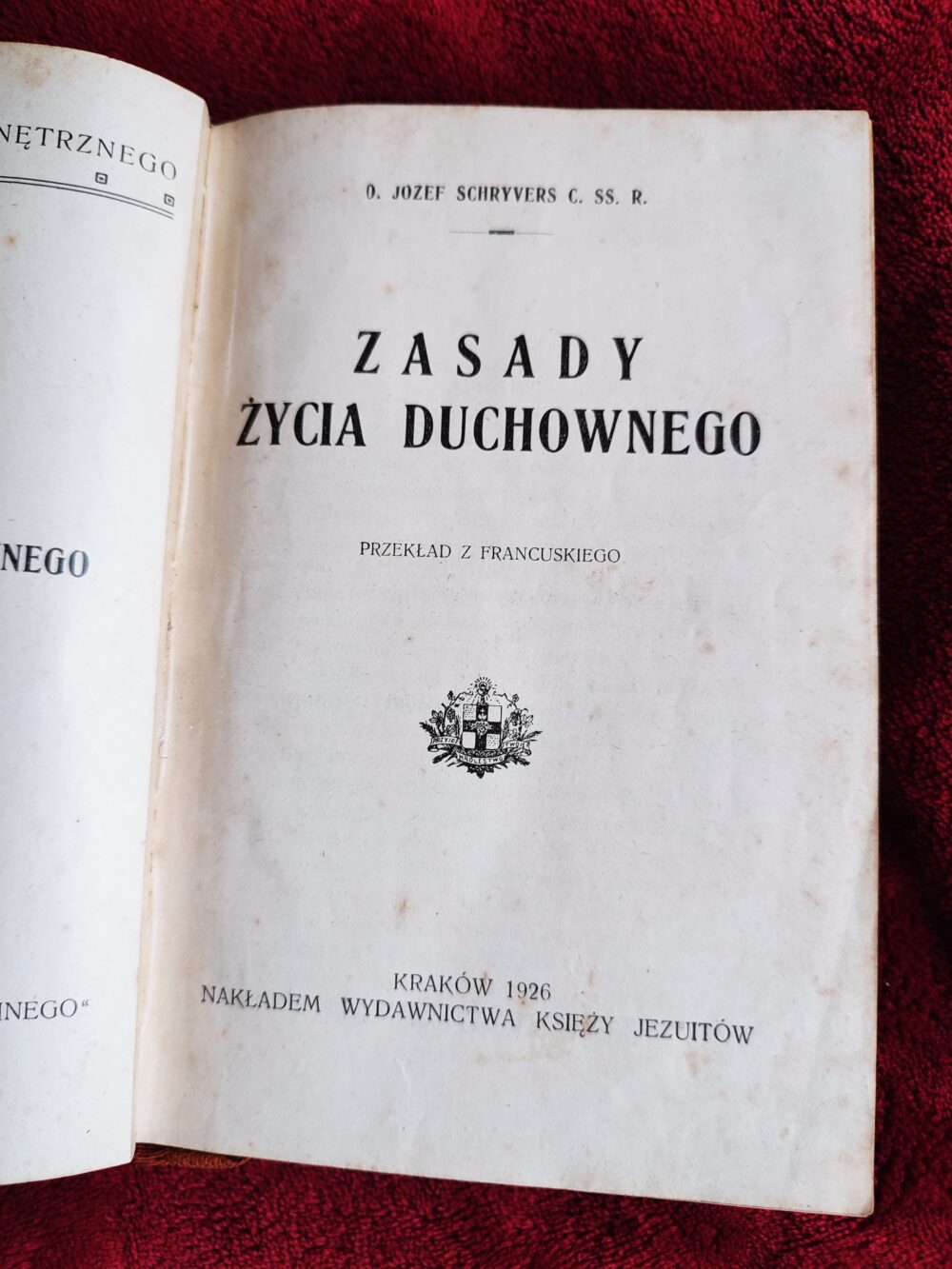 O. Józef Schryvers C.SS.R., "Zasady życia duchowego" [1926]