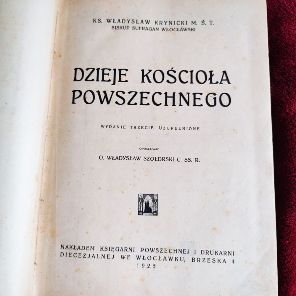 Ks. Władysław Krynicki M. Ś. T., "Dzieje Kościoła powszechnego" [1925]