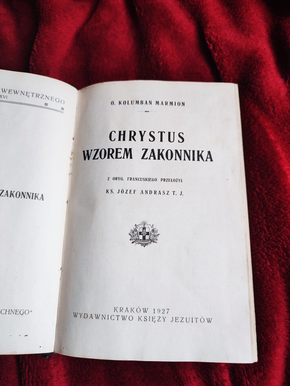 O. Kolumban Marmion, "Chrystus wzorem zakonnika" [1927]