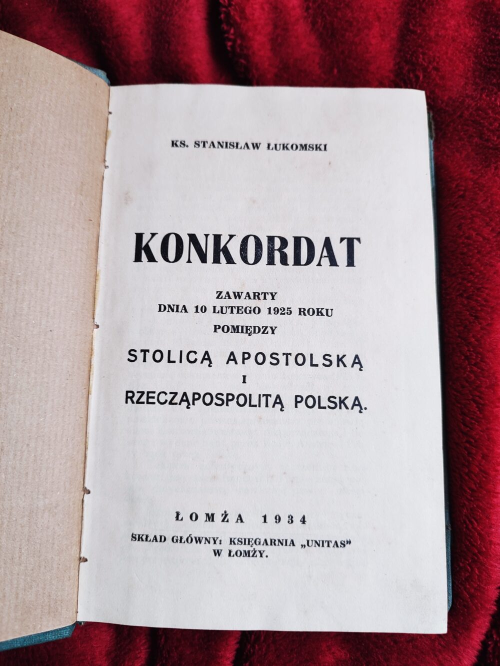 Ks. Stanisław Łukomski, "Konkordat zawarty dnia 10 lutego 1925 roku pomiędzy Stolicą Apostolską i Rzecząpospolitą Polską" [1934]