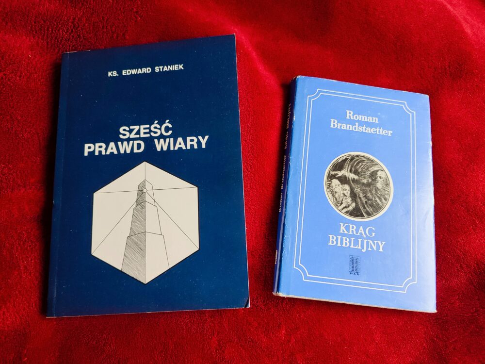 Ks. Edward Staniek, "Sześć prawd wiary" [1997] + Roman Brandstaetter, "Krąg biblijny" [1975]